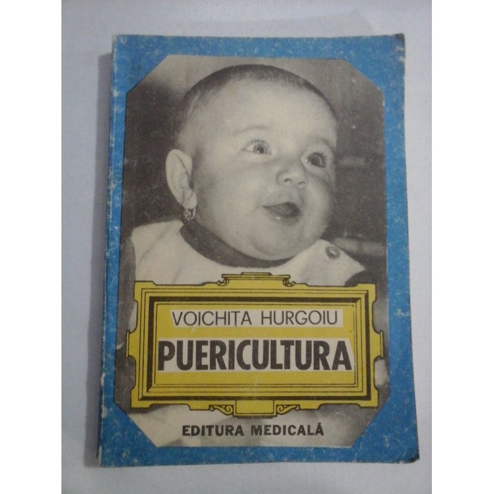    PUERICULTURA  -  Voichita  HURGOIU 